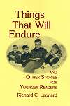 Things That Will Endure, by Richard C. Leonard